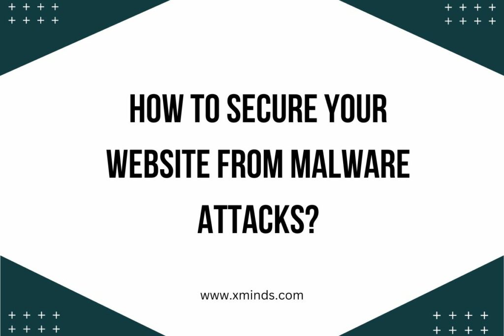 How to secure website from malware attacks