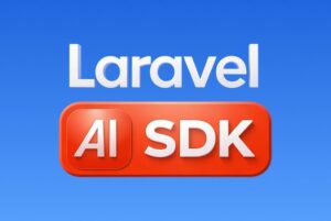 Laravel Enters the AI Era with Official SDK Release